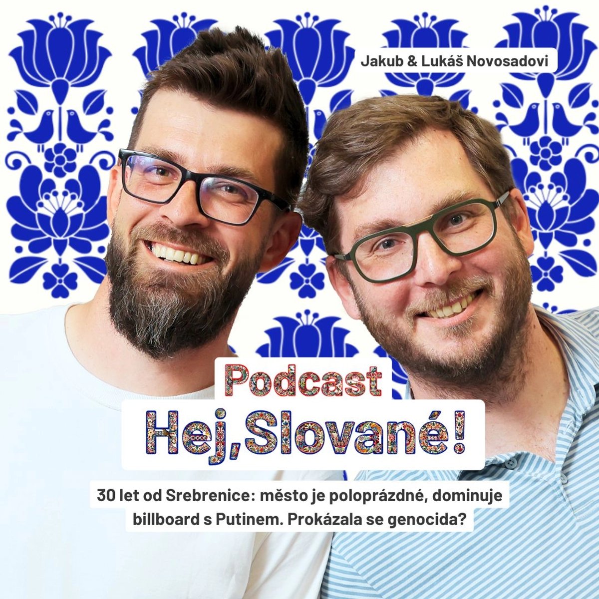 30 let od Srebrenice: město je poloprázdné, dominuje billboard s Putinem. Prokázala se genocida?