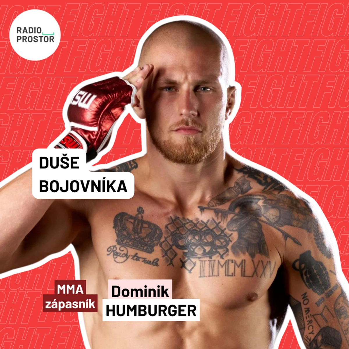 Armáda i MMA jsou moje druhé rodiny. Tak jsem to spojil dohromady, říká zápasník Dominik Humburger