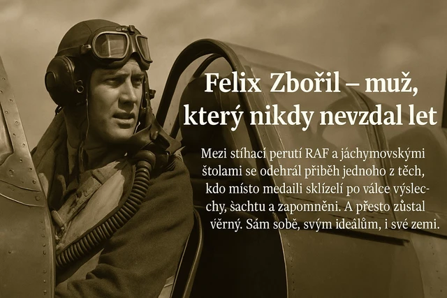 Felix Zbořil – muž, který nikdy nevzdal let