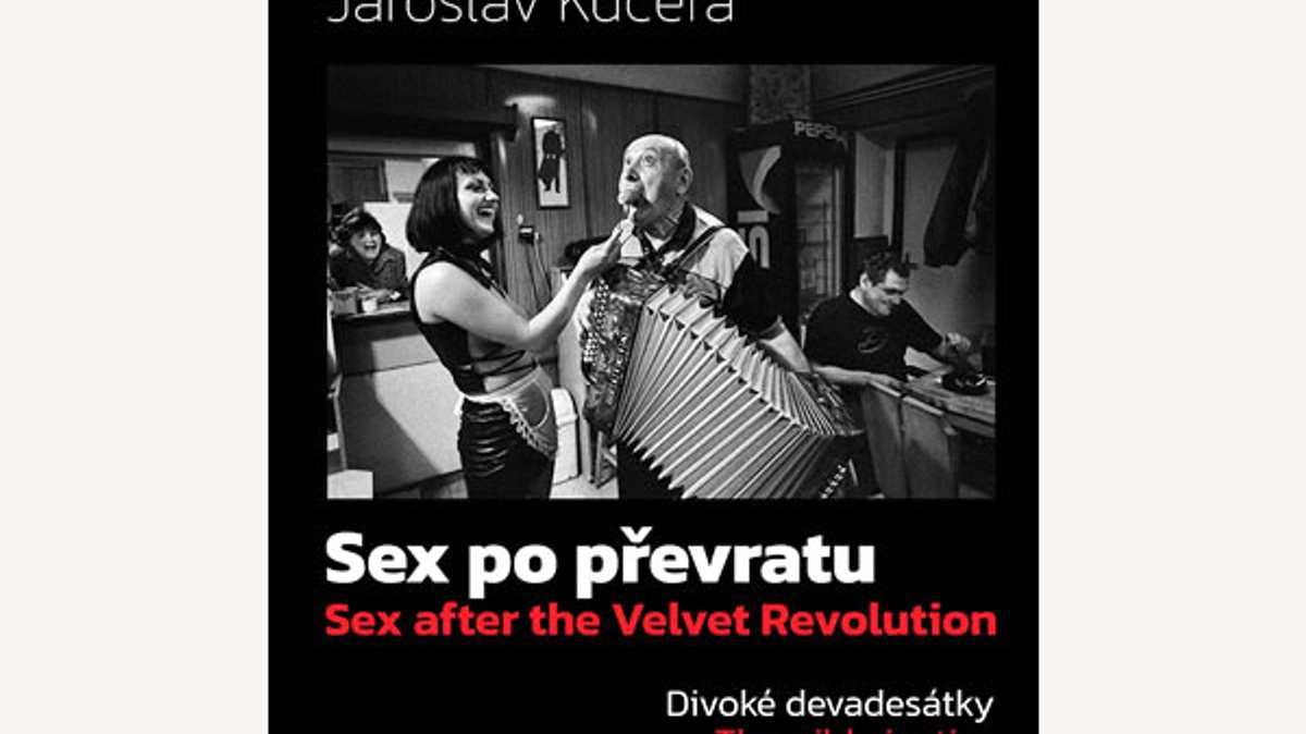 Fotograf Jaroslav Kučera vydává knihu s názvem Sex po převratu - Divoké devadesátky